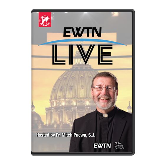 EWTN LIVE - MAY 25, 2022